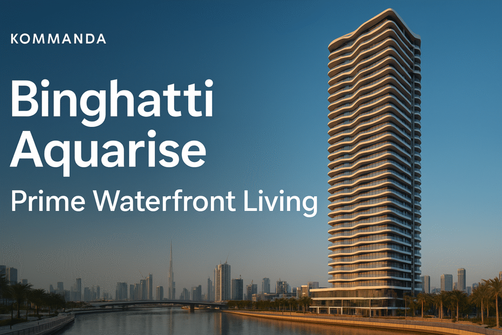 Binghatti Aquarise: Prime Waterfront Living