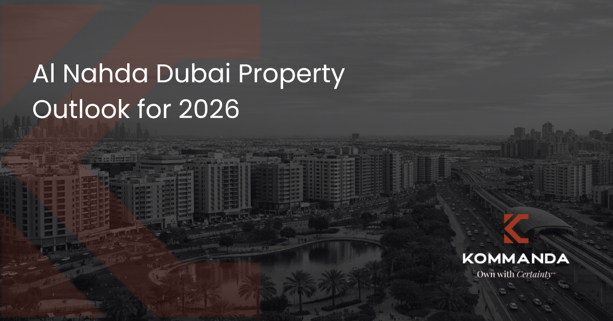 Al Nahda Dubai Property Outlook for 2026